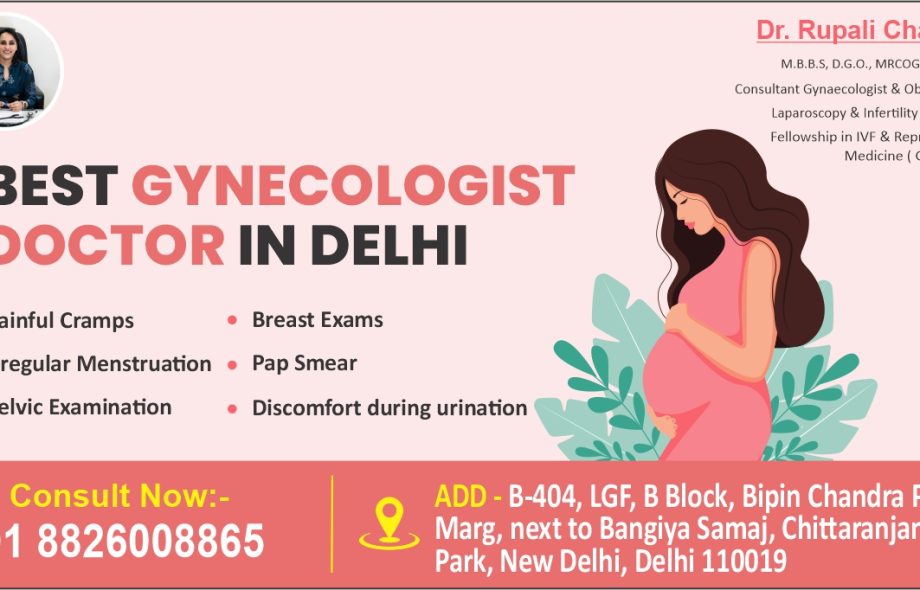 Best Gynecologist Doctor in Delhi