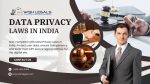Data Privacy Laws in India