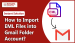 how to import batch eml files into gmail